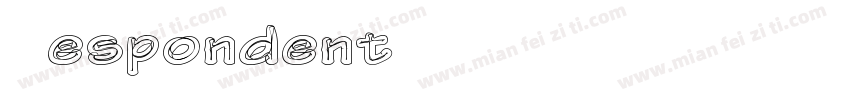 Respondent PERSONAL USE ONLY Black字体转换